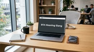 BTA Meaning Slang