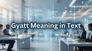 Gyatt Meaning in Text